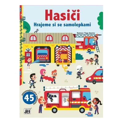 Hasiči - Hrajeme si se samolepkami JIRI MODELS a. s.