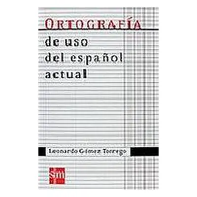 ORTOGRAFÍA USO ESPANOL ACTUAL 07 SM Ediciones