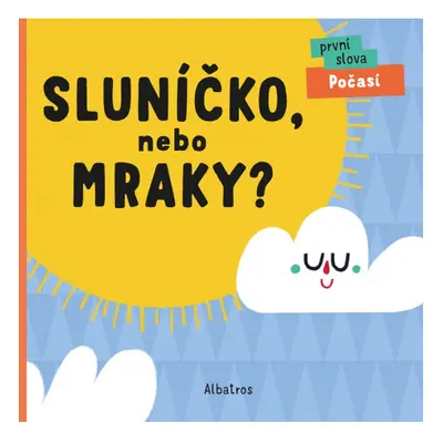 Sluníčko, nebo mraky? ALBATROS