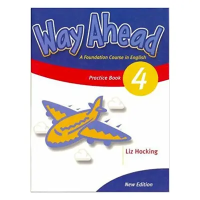 Way Ahead (New Ed.) 4 Grammar Practice Macmillan