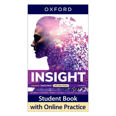 Insight Second Edition Advanced Student´s Book with Online Practice Oxford University Press