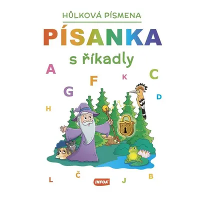 Písanka s říkadly - Hůlková písmena Ing. Stanislav Soják-INFOA