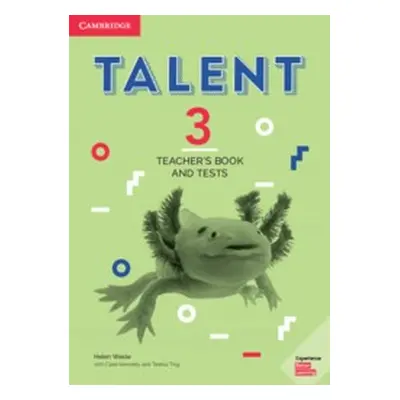 Talent 3 Teacher´s Book and Tests Cambridge University Press