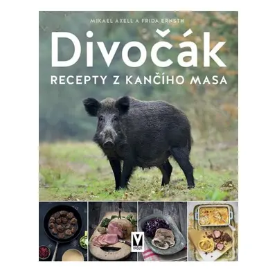 Divočák - Recepty z kančího masa Jan Vašut s.r.o.