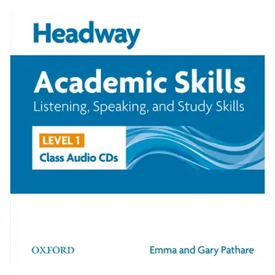 Headway Academic Skills 1 Listening a Speaking Class Audio CDs (2) Oxford University Press