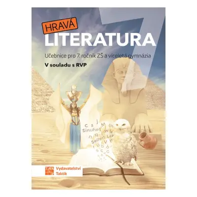 Hravá literatura 7 - pracovní sešit TAKTIK International, s.r.o