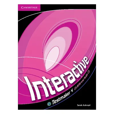 Interactive 4 Testmaker CD-ROM and Audio CD Cambridge University Press