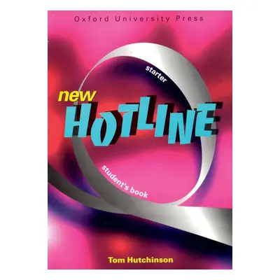 NEW HOTLINE STARTER STUDENT´S BOOK Oxford University Press