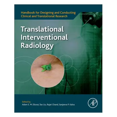 Translational Interventional Radiology Elsevier