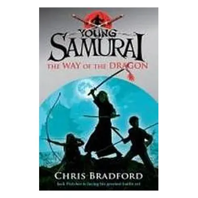 YOUNG SAMURAI: WAY OF THE DRAGON nezadán