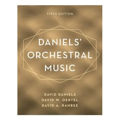 Daniels' Orchestral Music Rowman & Littlefield