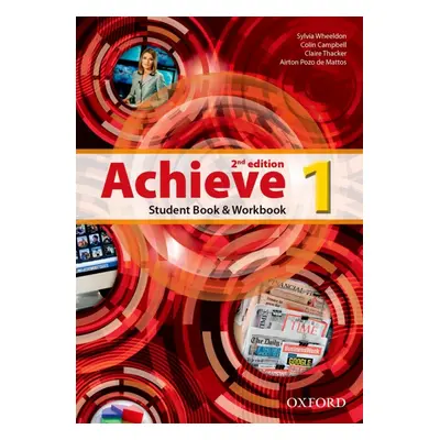 Achieve 1 (2nd Edition) Student´ Book, Workbook a Skills Book Oxford University Press