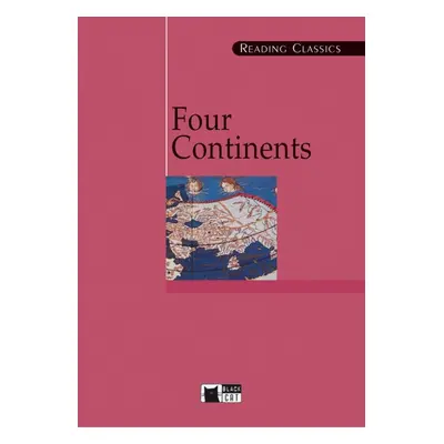 BLACK CAT READING CLASSICS C1-C2 - FOUR CONTINENTS + CD BLACK CAT - CIDEB