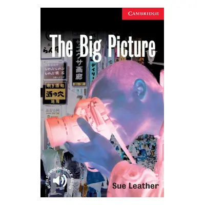 Cambridge English Readers 1 The Big Picture Cambridge University Press