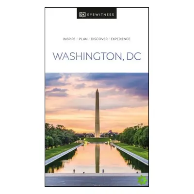 DK Eyewitness Washington DC Dorling Kindersley (UK)