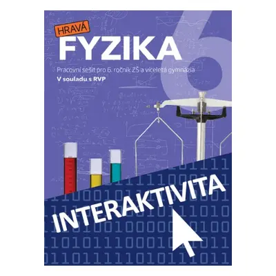 Hravá fyzika 6 - učebnice TAKTIK International, s.r.o