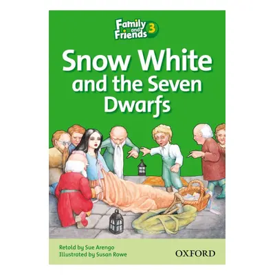 Family and Friends 3 Reader A Snow White Oxford University Press