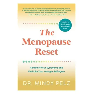 Menopause Reset, Get Rid of Your Symptoms and Feel Like Your Younger Self Again Hay House UK Ltd