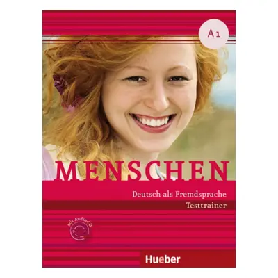 Menschen A1 Testtrainer mit Audio-CD Hueber Verlag