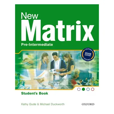 New Matrix Pre-Intermediate Student´s Book Oxford University Press