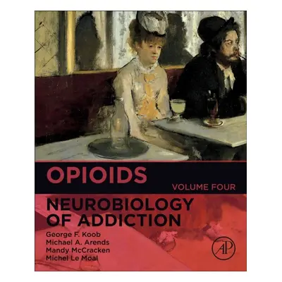 Opioids, Volume4 Elsevier