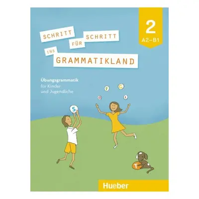 Schritt für Schritt ins Grammatikland Buch 2 Hueber Verlag