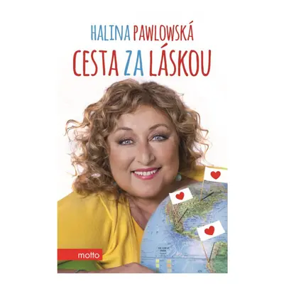 Cesta za láskou MOTTO