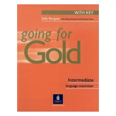 GOING FOR GOLD Intermediate Exam Maximiser (With Key) Pearson