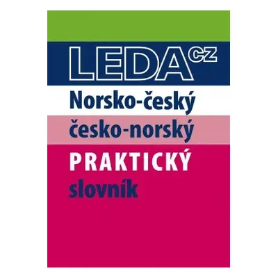 Praktický norsko-český a česko-norský slovník Nakladatelství LEDA