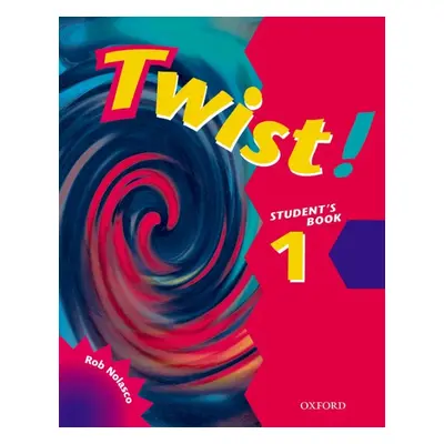 TWIST! 1 STUDENT´S BOOK Oxford University Press