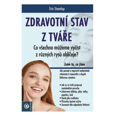 Zdravotní stav z tváře - Co všechno můžeme vyčíst z různých rysů obličeje? PREMISA spol.s.r.o.