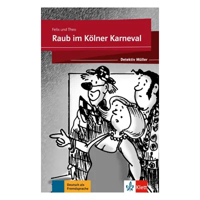 Detektiv Müller Raub im Kölner Karneval Klett nakladatelství