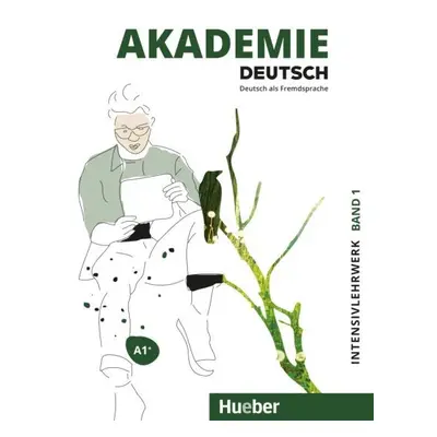 Akademie Deutsch A1+ Intensivlehrwerk mit Audios online Hueber Verlag