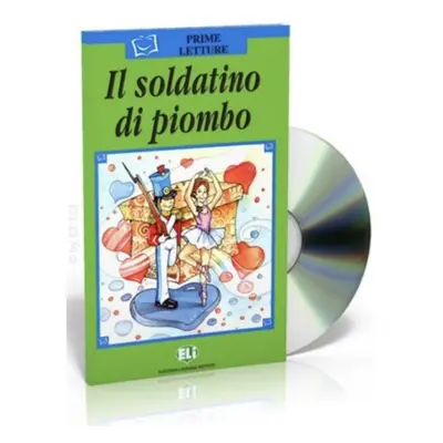 Prime Letture Serie Verde Il soldatino di piombo + CD ELI