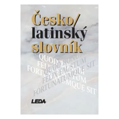 Česko-latinský slovník Nakladatelství LEDA