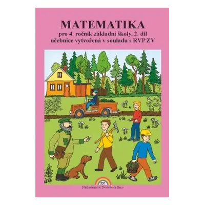 Matematika 4, 2. díl – učebnice, Čtení s porozuměním - Zdena Rosecká (4-06) Nakladatelství Nová 