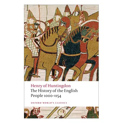 Oxford World´s Classics The History of the English People 1000-1154 Oxford University Press