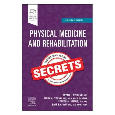 Physical Medicine and Rehabilitation Secrets, 4th Edition Elsevier