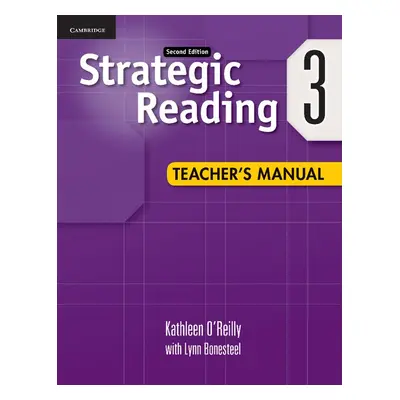 Strategic Reading 2nd Edition Level 3 Teacher´s Manual Cambridge University Press