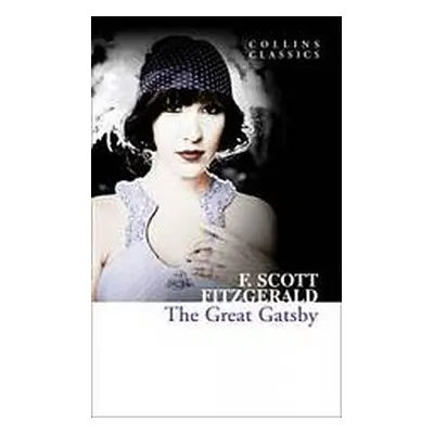 The Great Gatsby (Collins Classics) Harper Collins UK