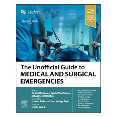 The Unofficial Guide to Medical and Surgical Emergencies Elsevier