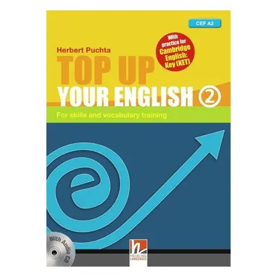 TOP UP YOUR ENGLISH 2 + AUDIO CD Helbling Languages