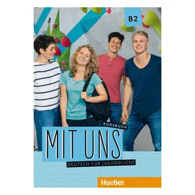 Mit uns B2 Kursbuch Hueber Verlag