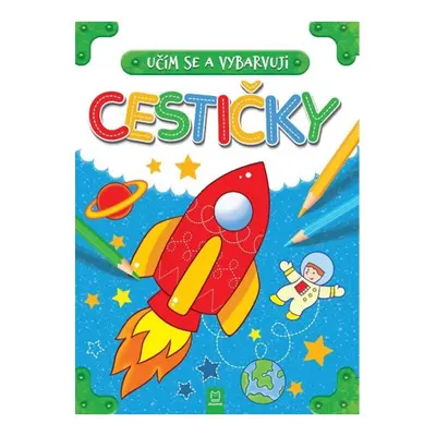 Cestičky - Učím se a vybarvuji Aksjomat s.r.o.