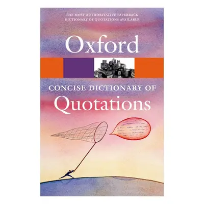 CONCISE OXFORD DICTIONARY OF QUOTATIONS Oxford University Press