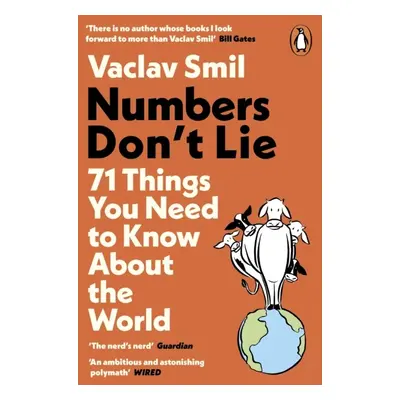 Numbers Don´t Lie : 71 Things You Need to Know About the World Penguin