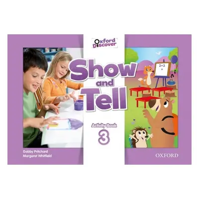 Show and Tell 3 Activity Book Oxford University Press