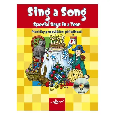 Sing a Song: Special Days in a Year + CD INFOA