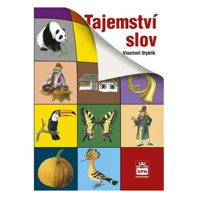 Tajemství slov SPN - pedagog. nakladatelství