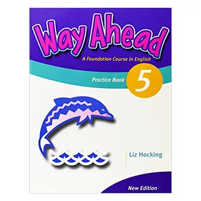 Way Ahead (New Ed.) 5 Grammar Practice Macmillan